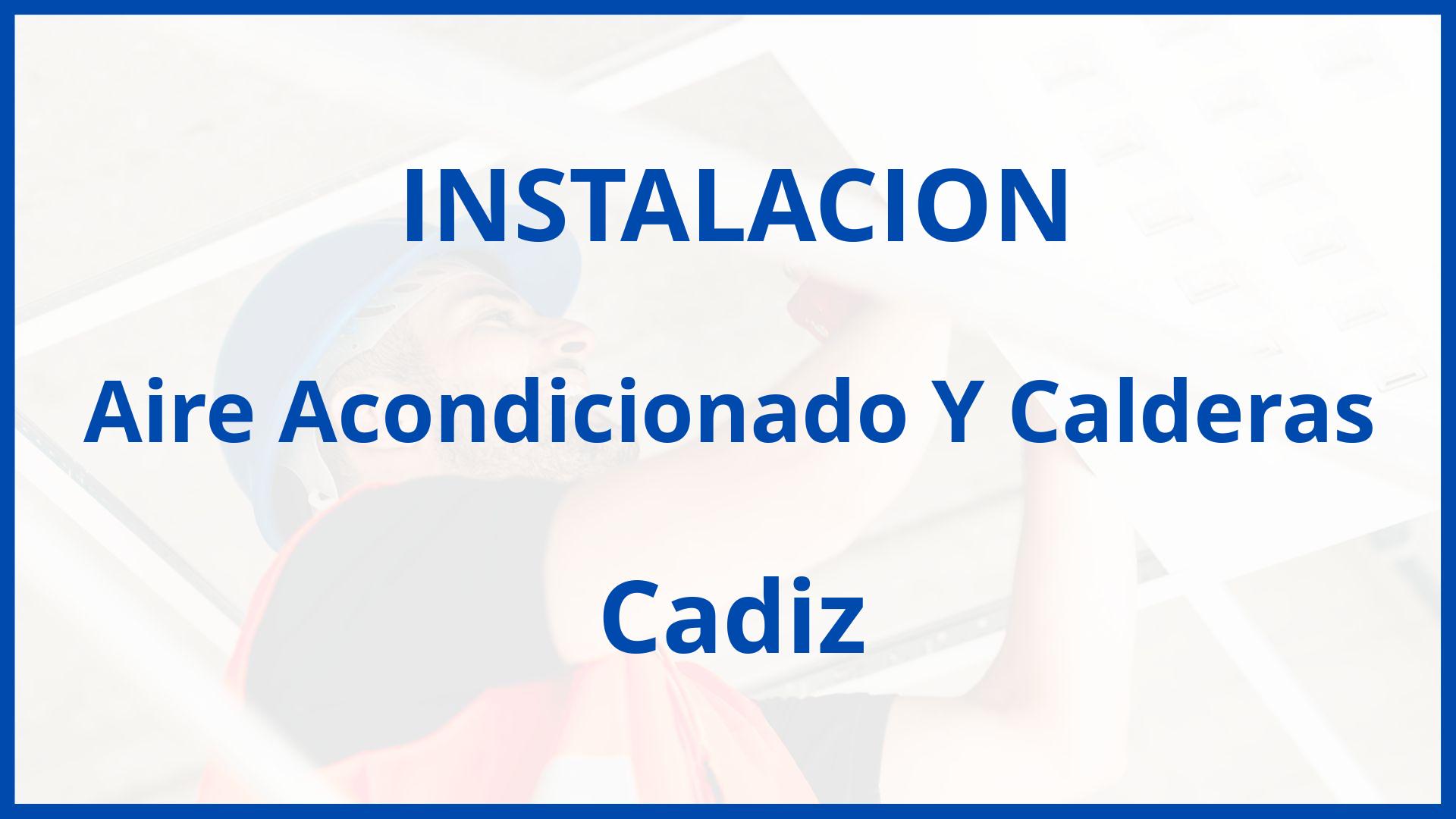 Instalacion De Aire Acondicionado Y Calderas