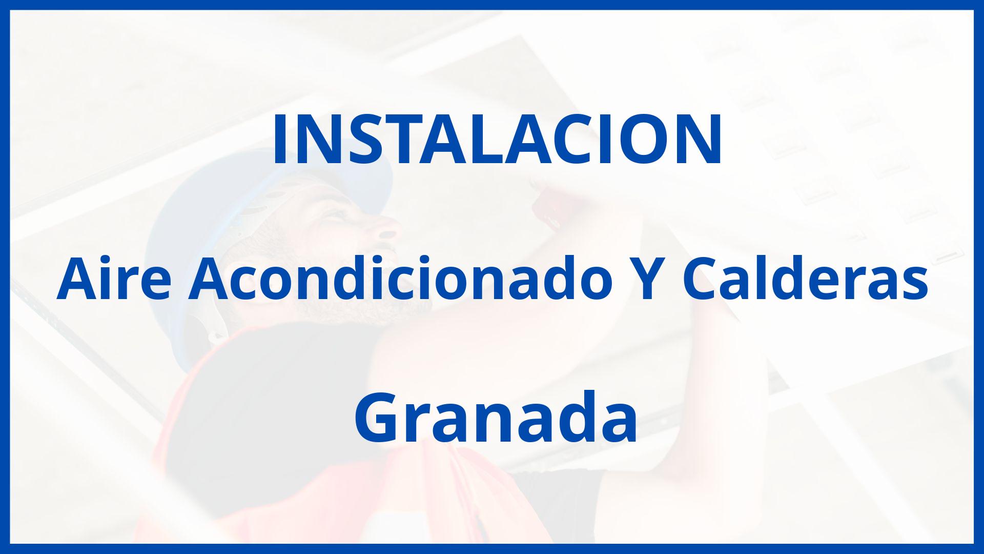 Instalacion De Aire Acondicionado Y Calderas