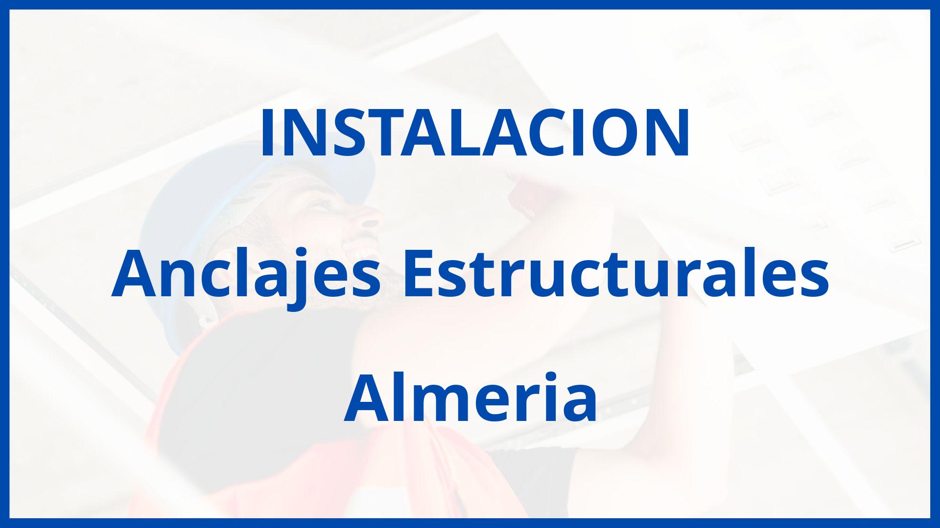 Instalacion De Anclajes Estructurales