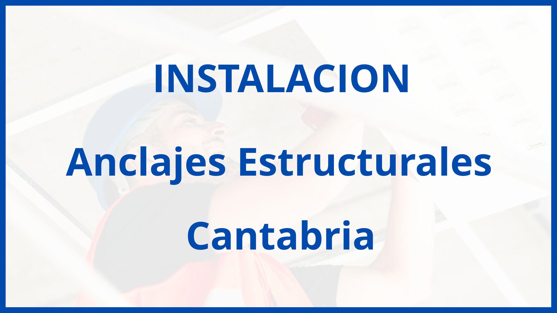 Instalacion De Anclajes Estructurales