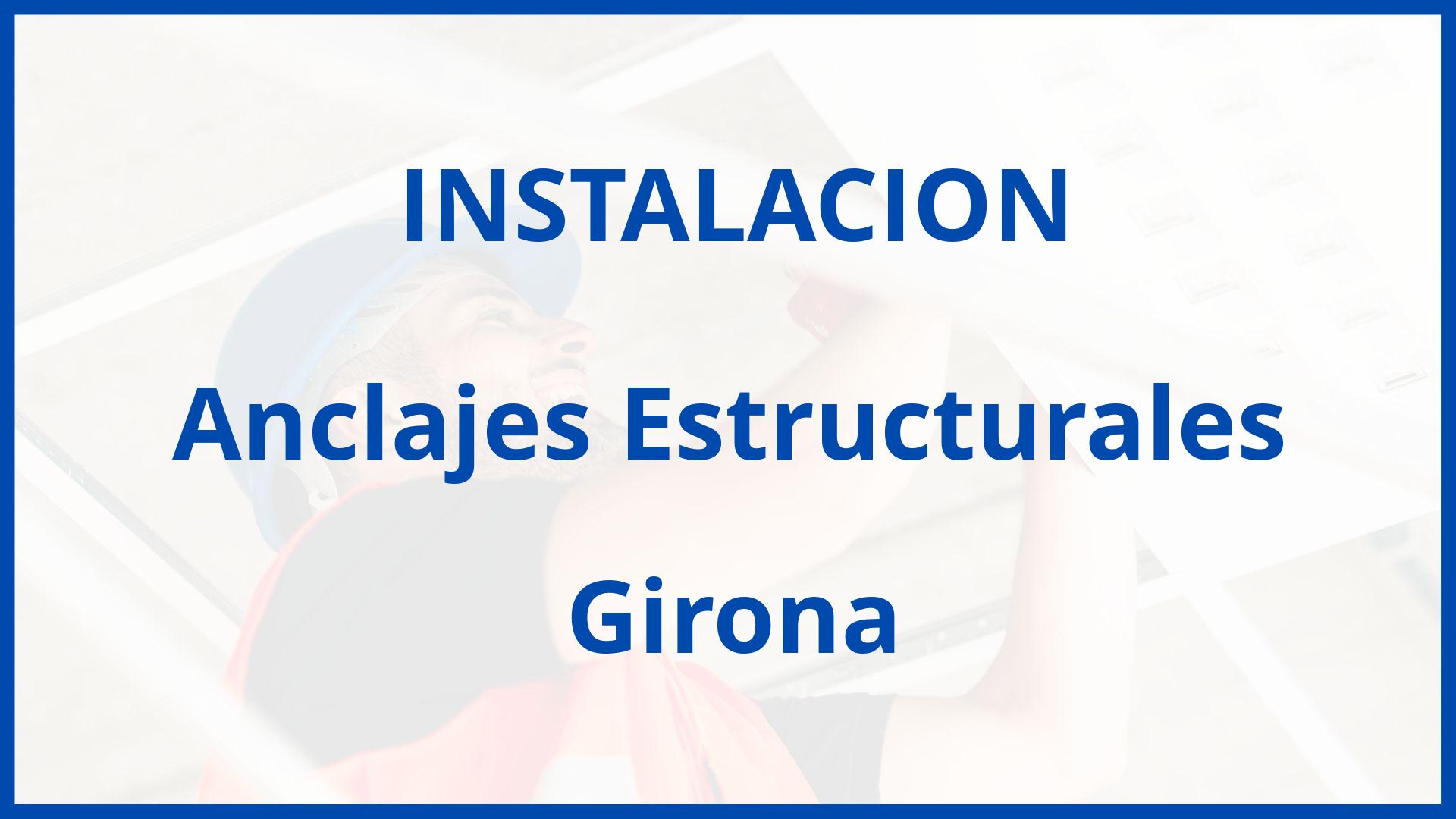 Instalacion De Anclajes Estructurales