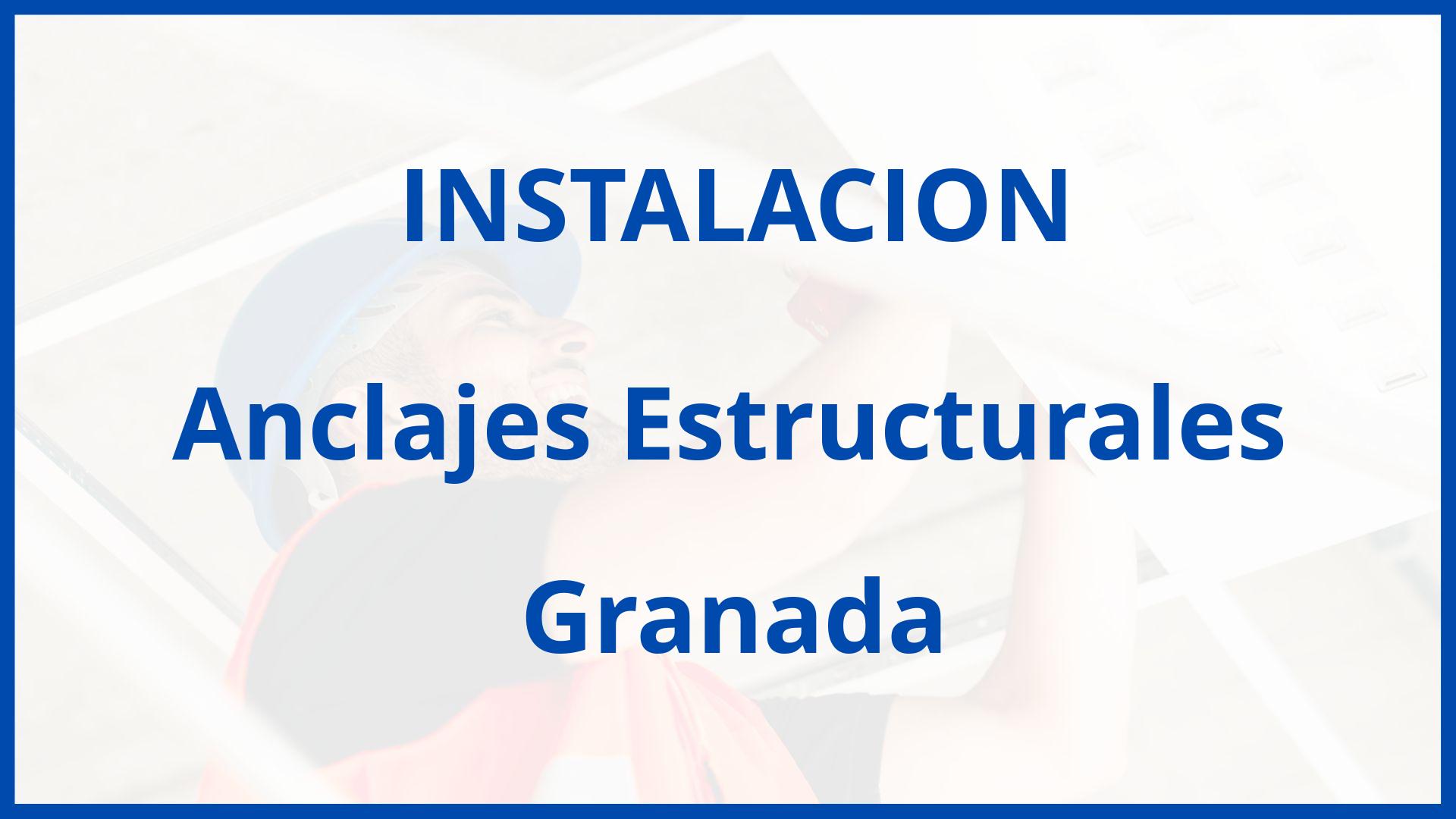 Instalacion De Anclajes Estructurales