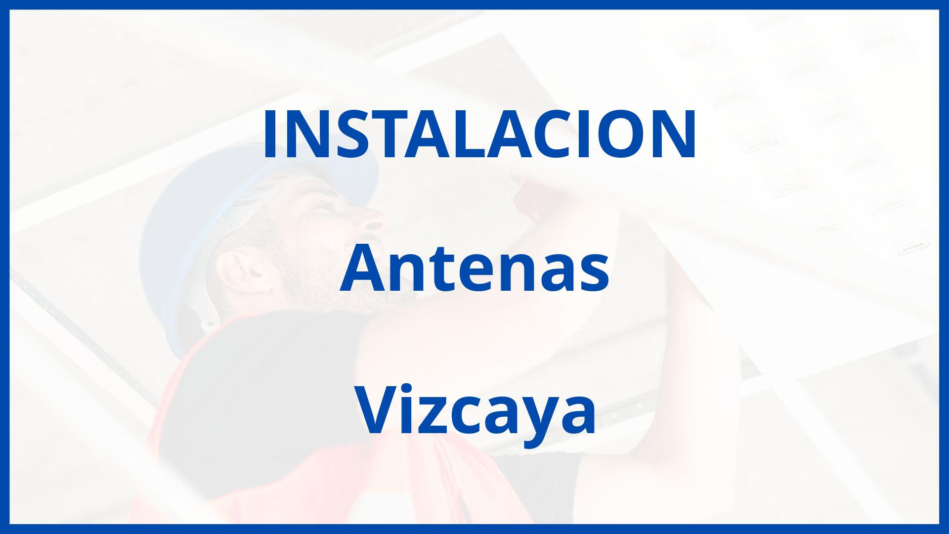 Instalacion De Antenas