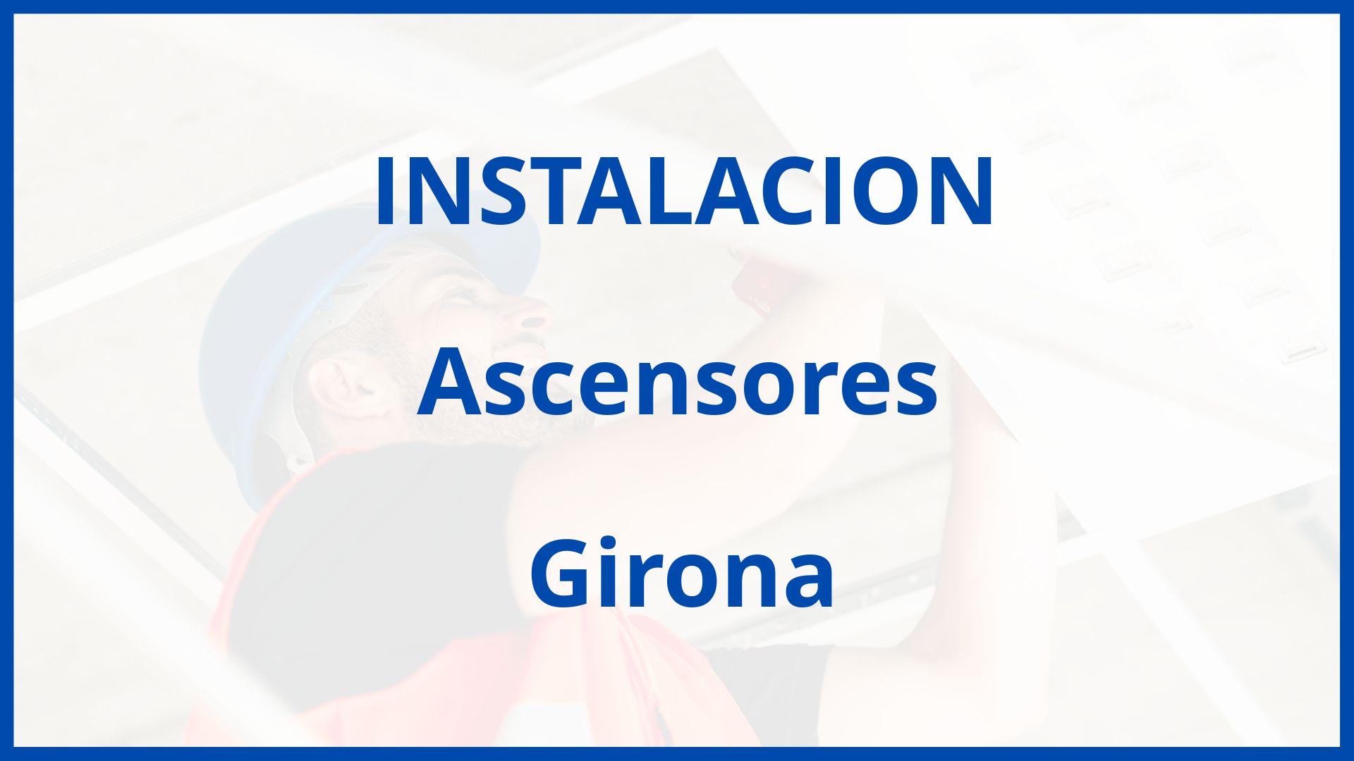 Instalacion De Ascensores