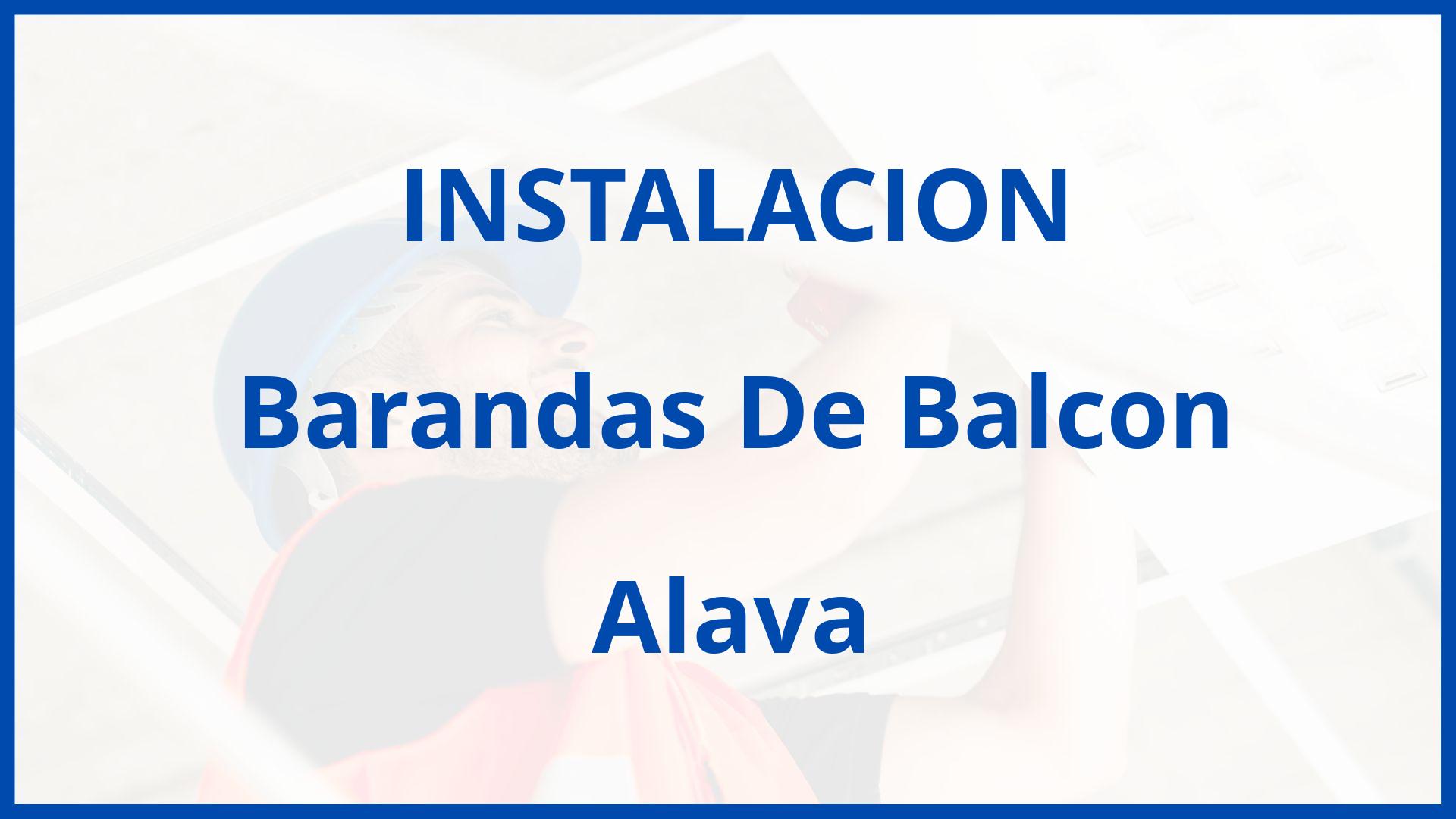 Instalacion De Barandas De Balcon