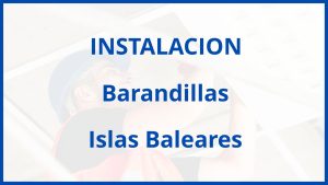 Instalacion De Barandillas en Islas Baleares