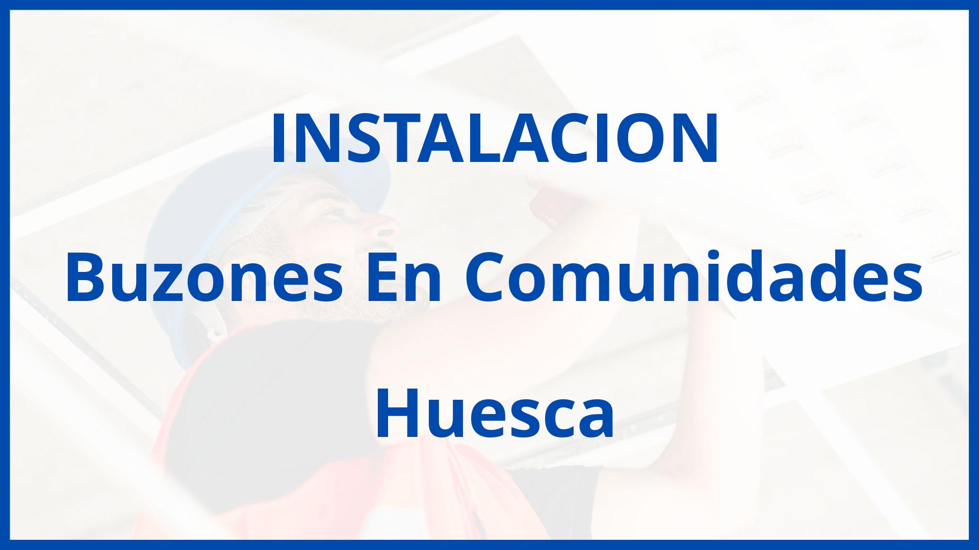 Instalacion De Buzones En Comunidades