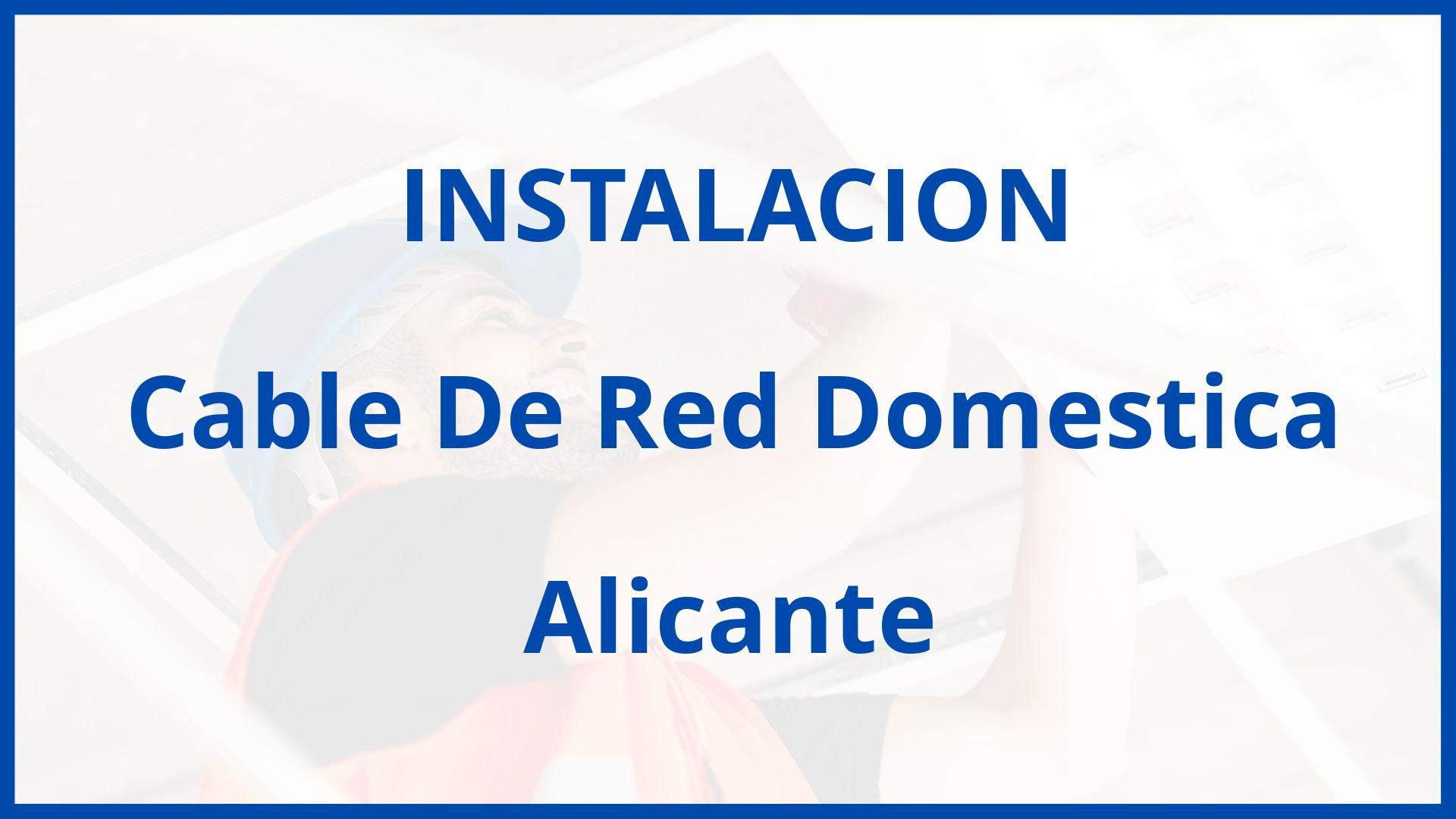 Instalacion De Cable De Red Domestica