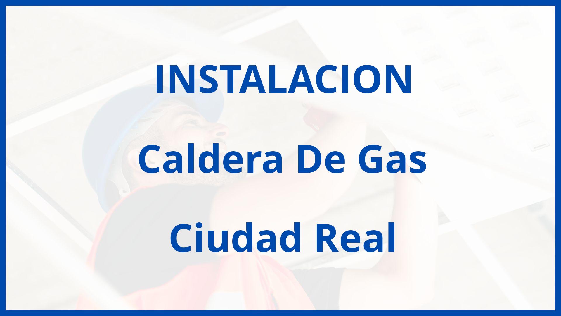 Instalacion De Caldera De Gas