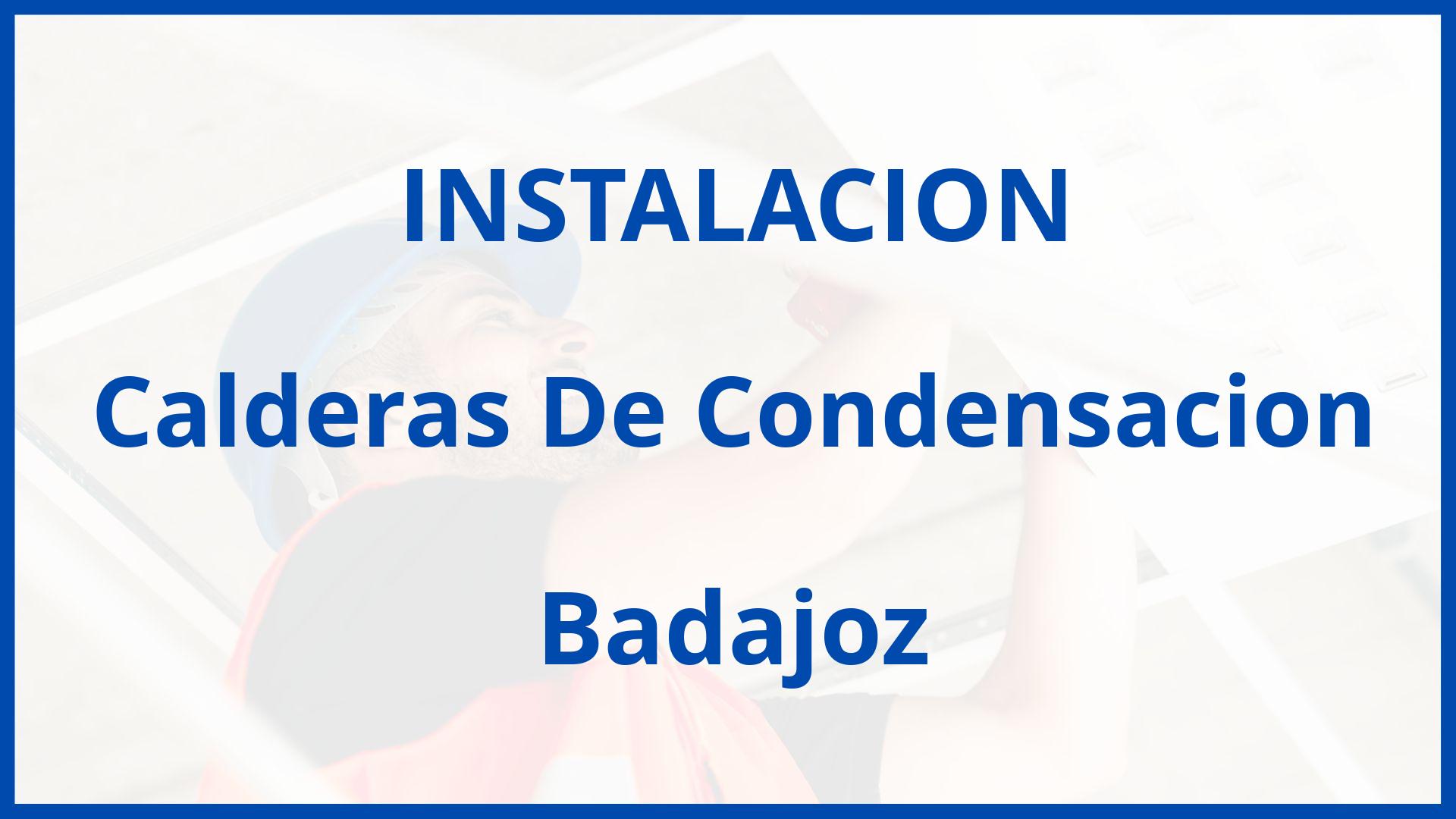 Instalacion De Calderas De Condensacion