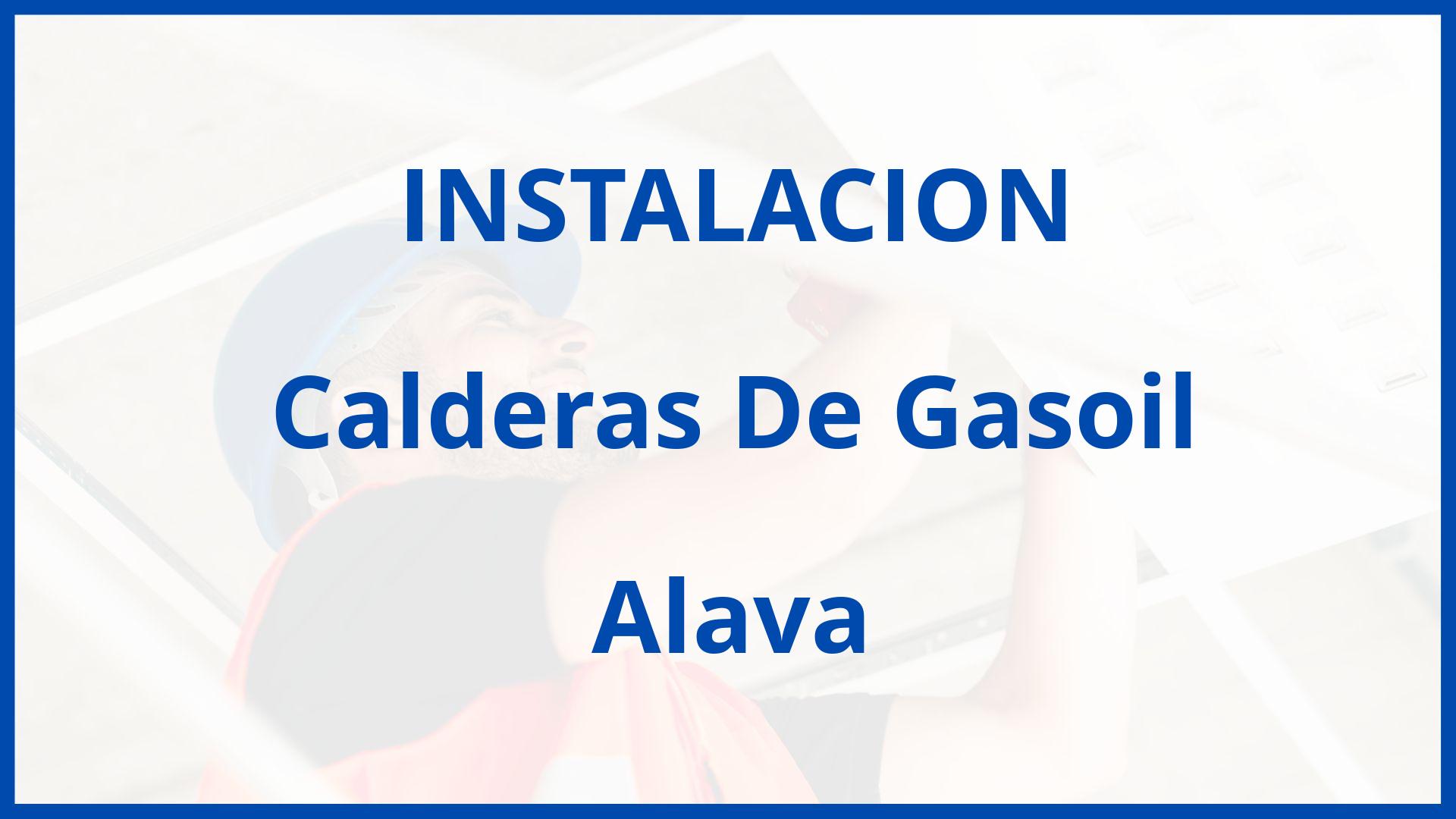 Instalacion De Calderas De Gasoil