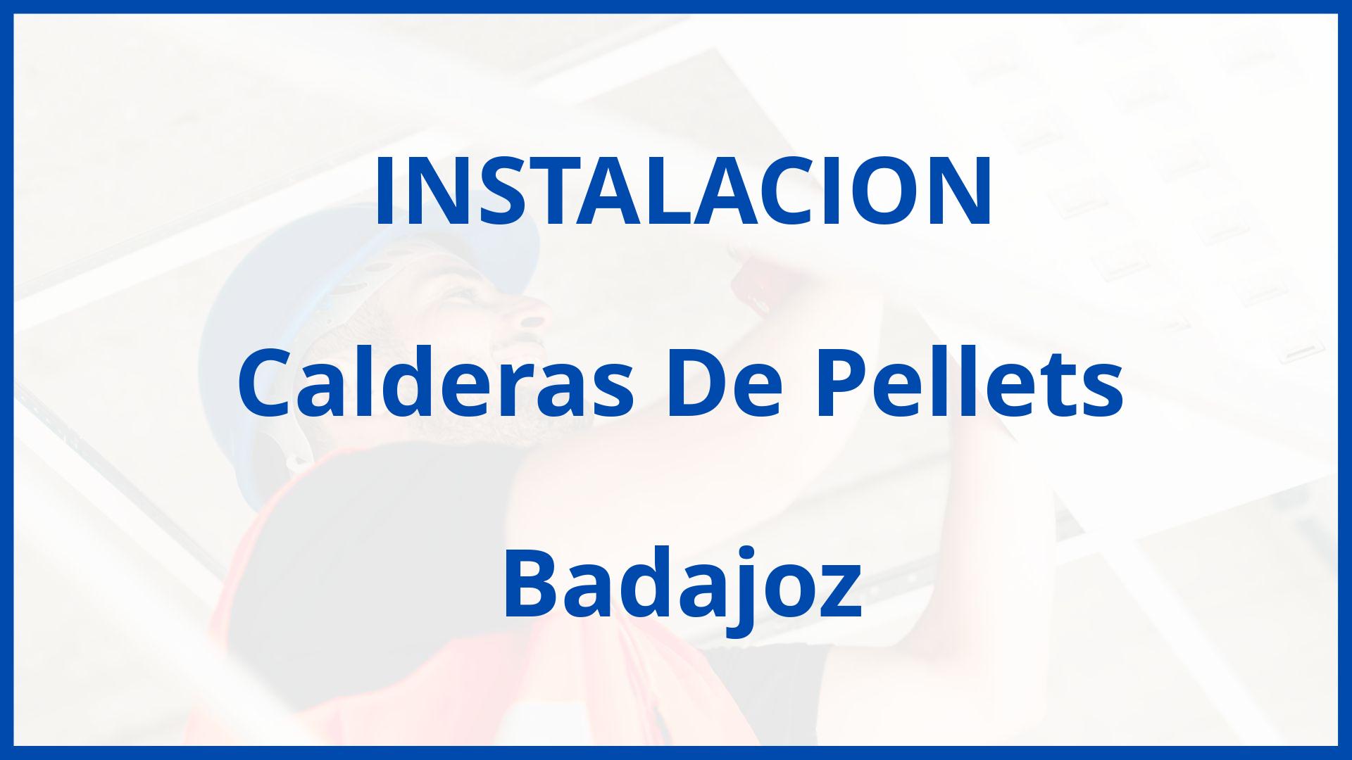 Instalacion De Calderas De Pellets