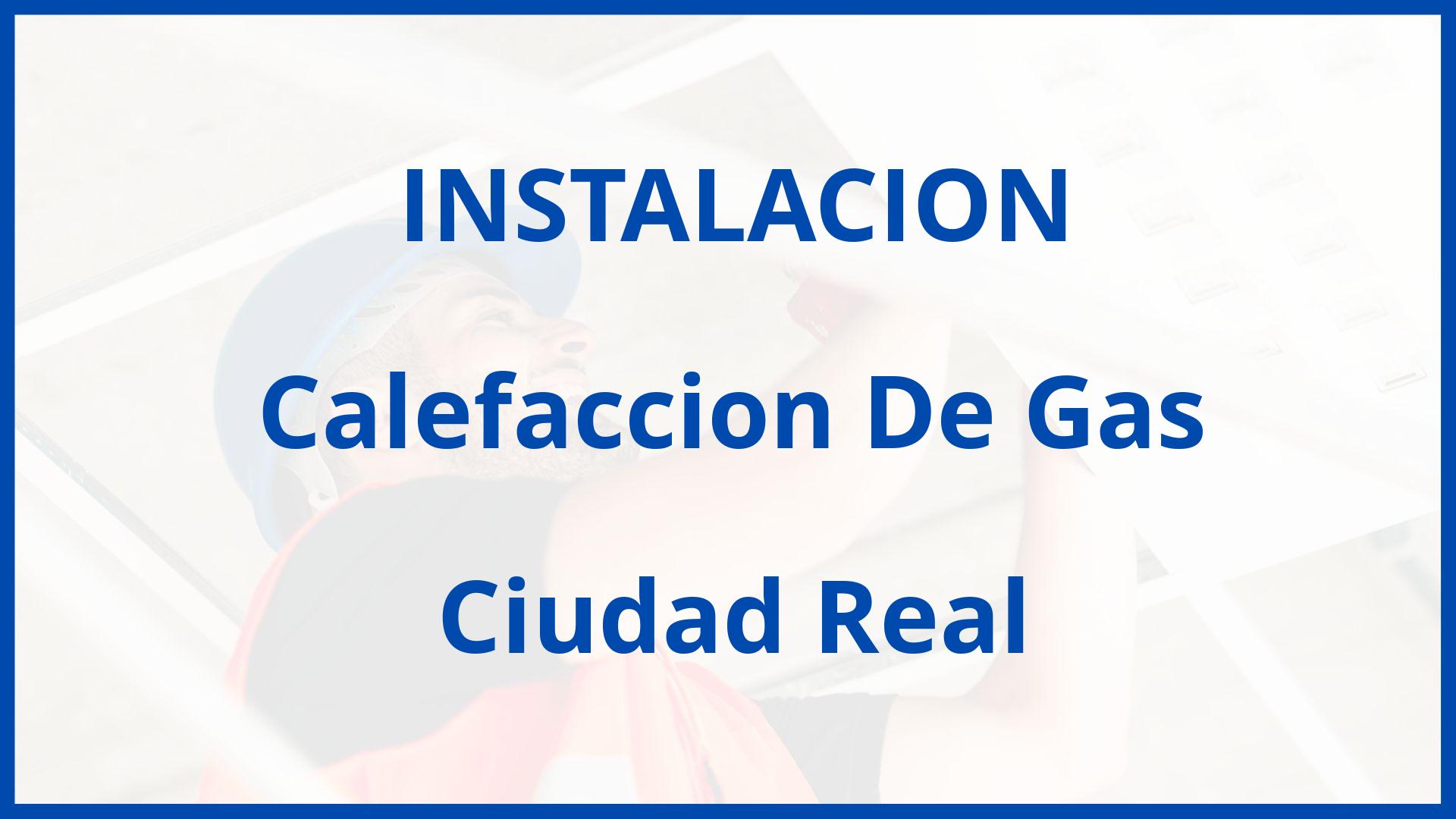 Instalacion De Calefaccion De Gas