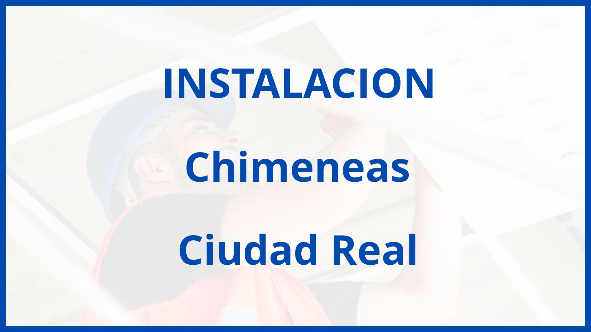 Instalacion De Chimeneas