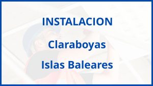 Instalacion De Claraboyas en Islas Baleares