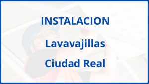 Instalacion De Lavavajillas en Ciudad Real