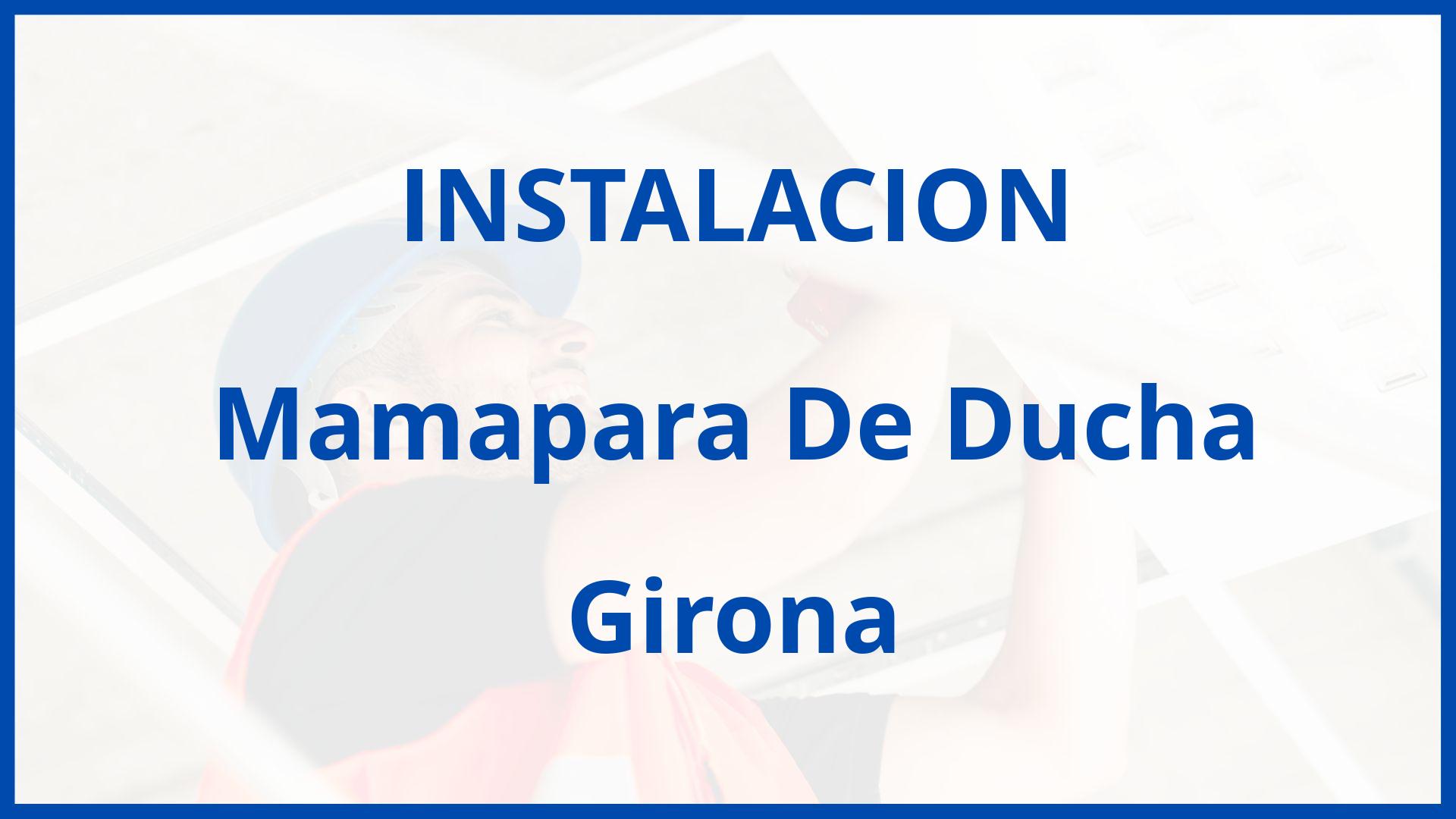 Instalacion De Mamapara De Ducha