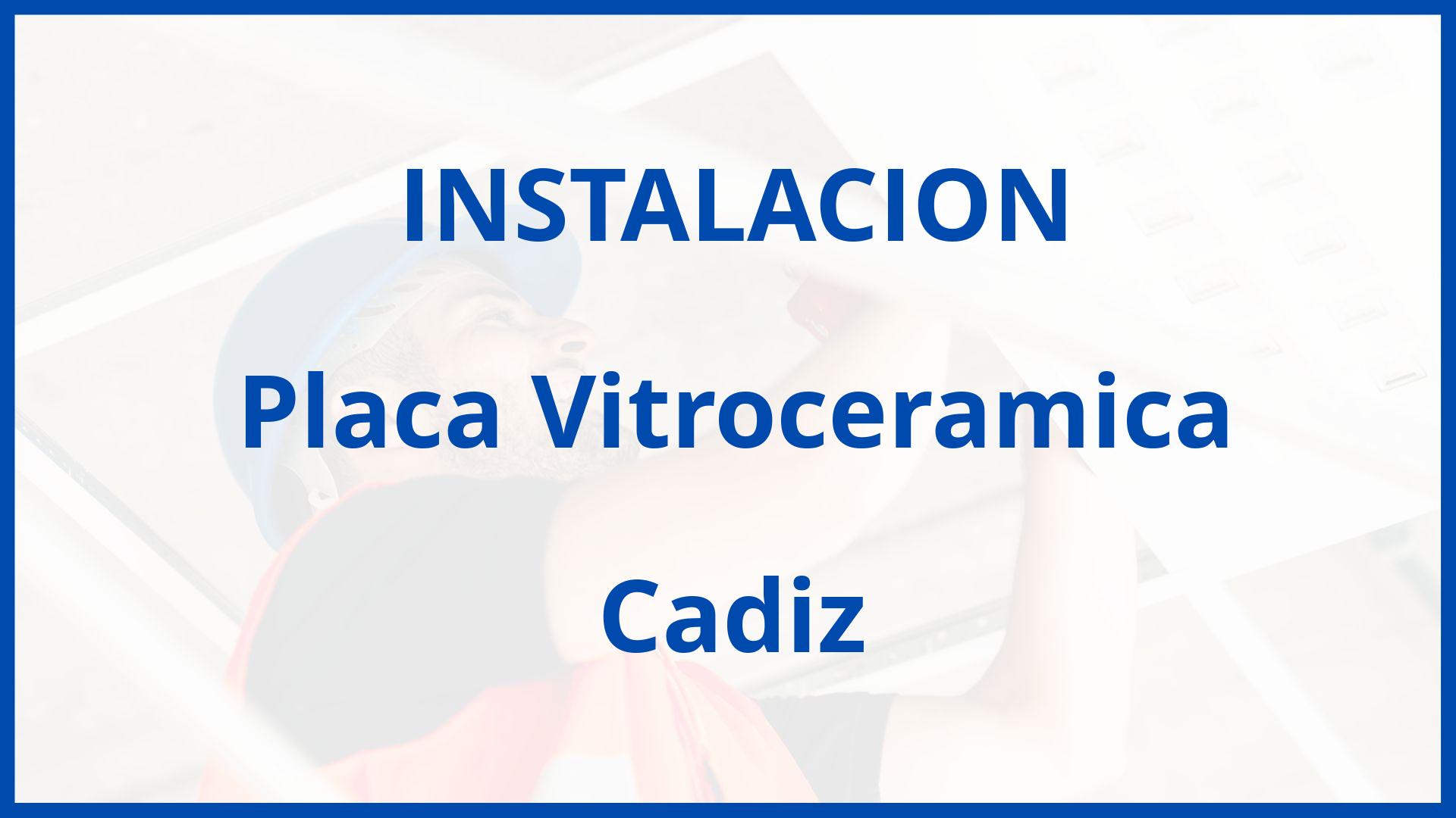 Instalacion De Placa Vitroceramica