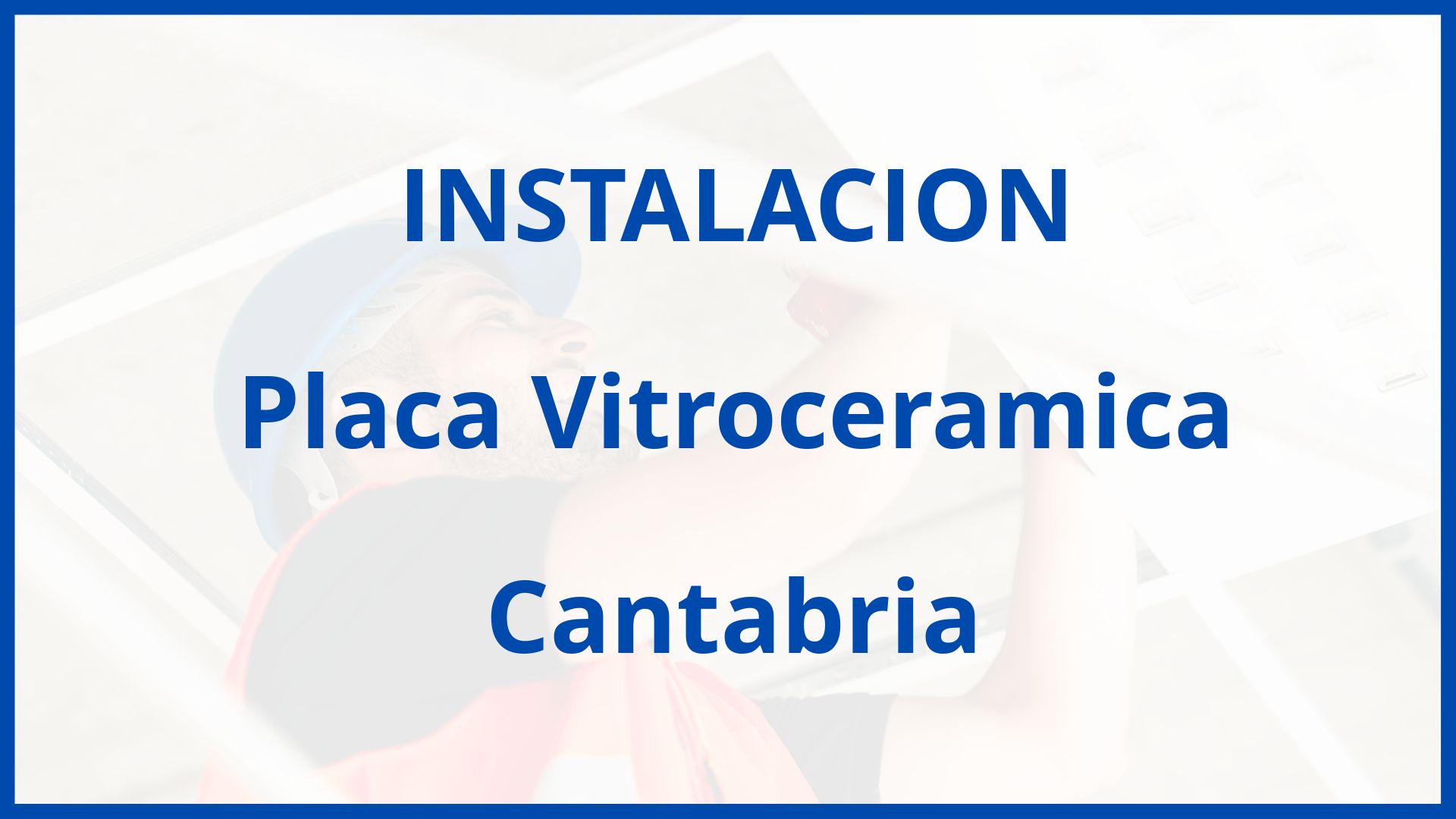 Instalacion De Placa Vitroceramica