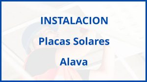 Instalacion De Placas Solares en Alava