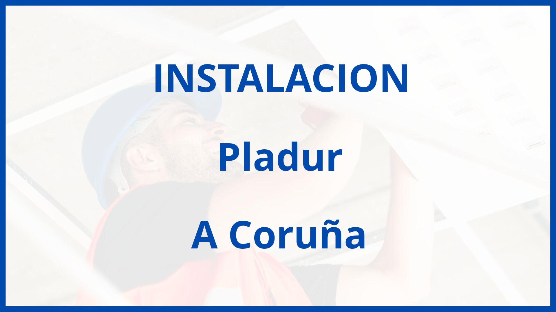 Instalacion De Pladur