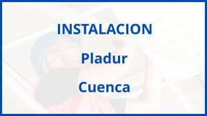 Instalacion De Pladur en Cuenca