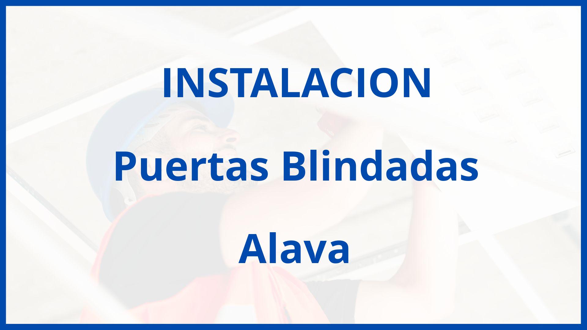 Instalacion De Puertas Blindadas