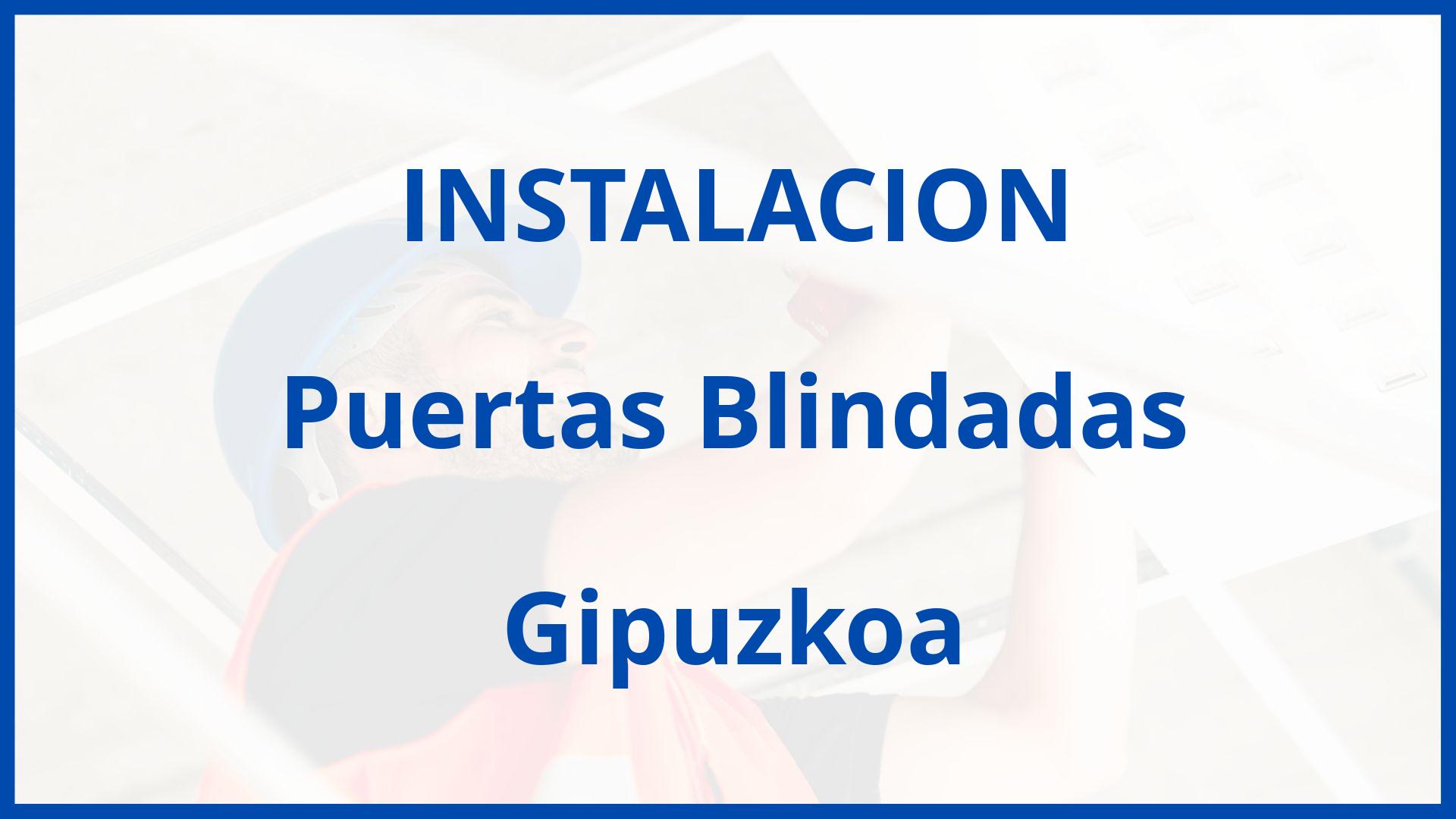 Instalacion De Puertas Blindadas