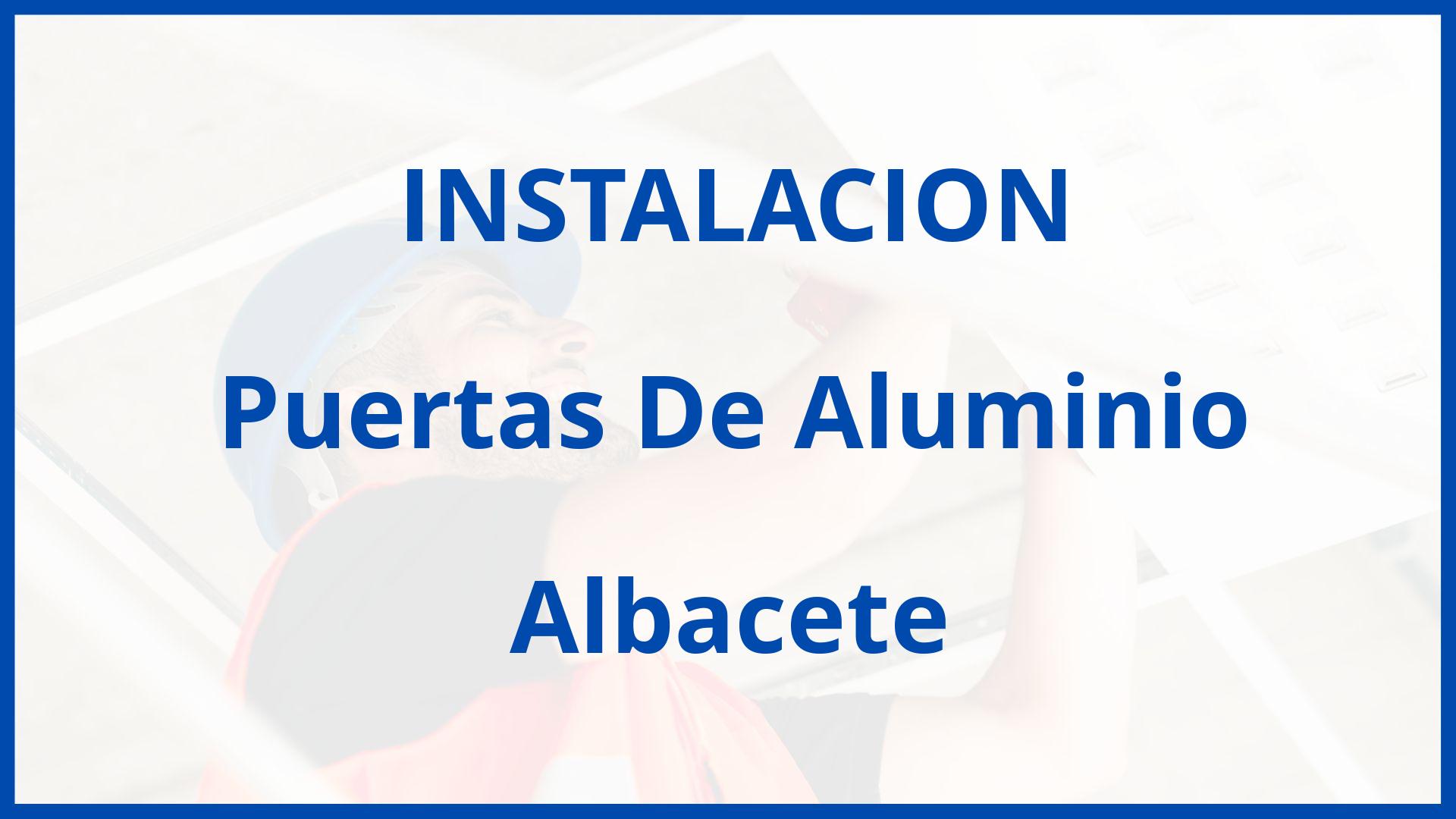 Instalacion De Puertas De Aluminio