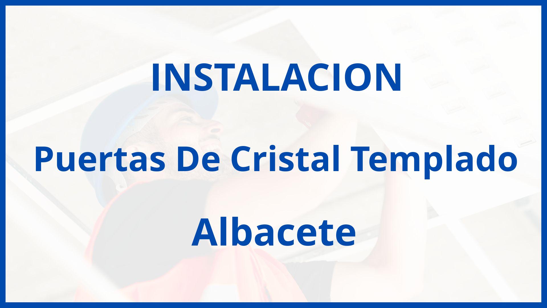 Instalacion De Puertas De Cristal Templado