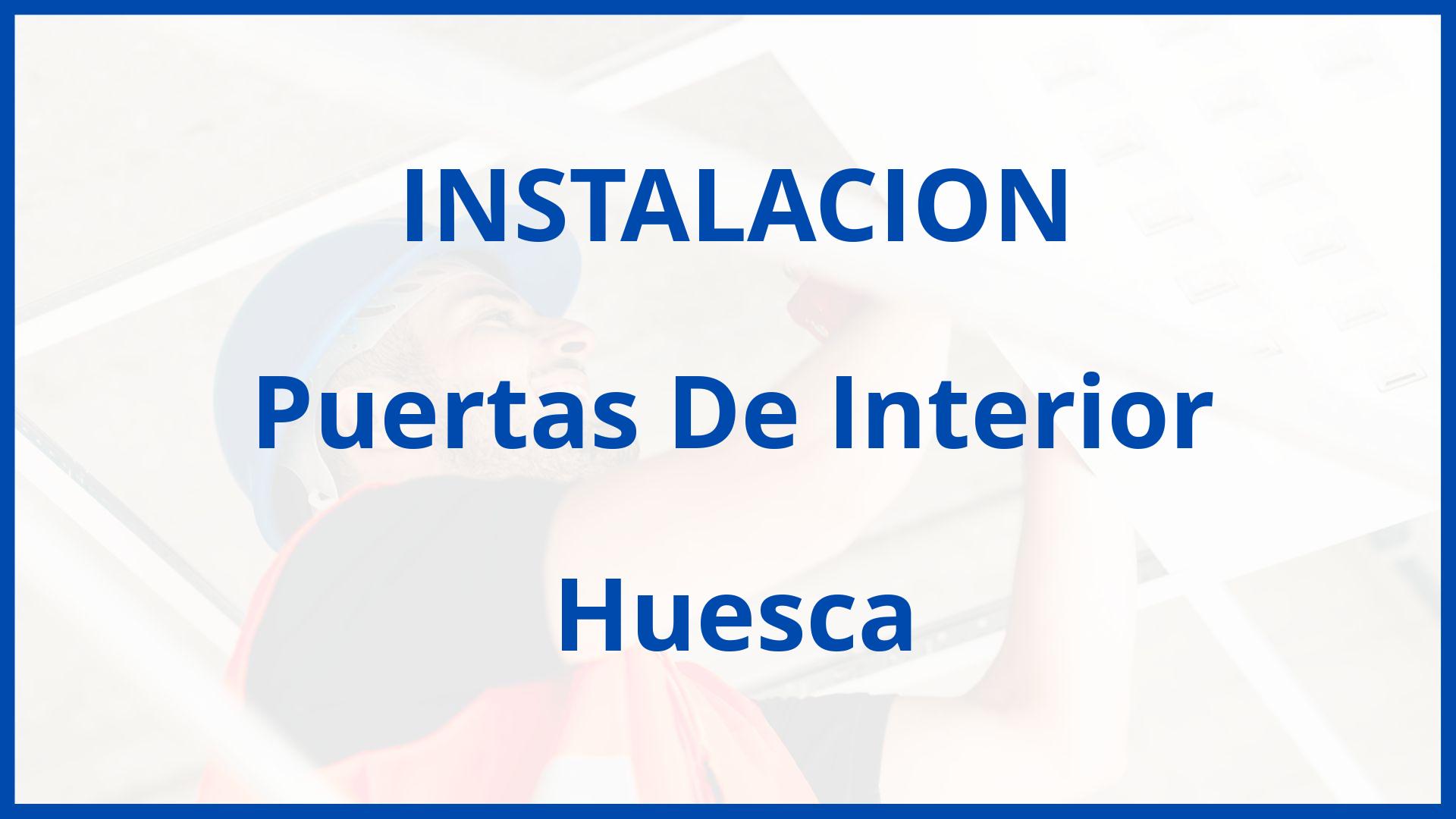 Instalacion De Puertas De Interior