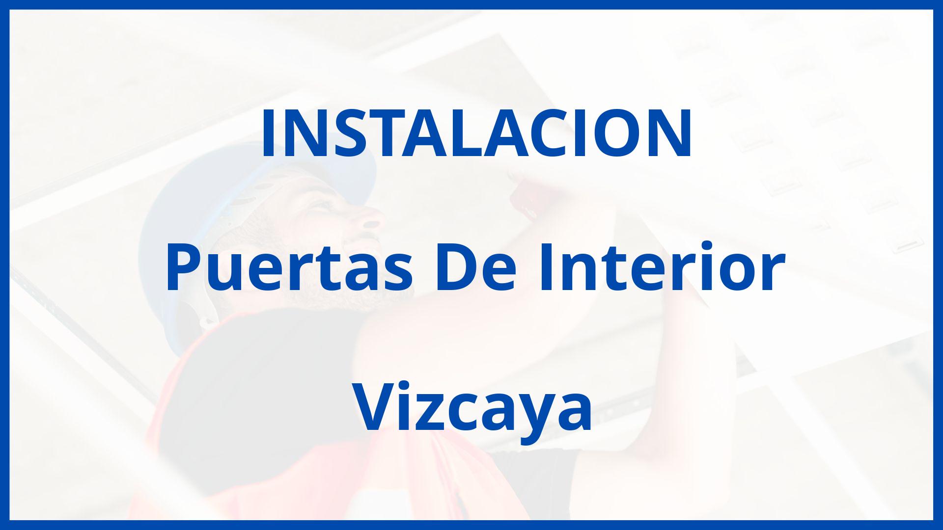 Instalacion De Puertas De Interior