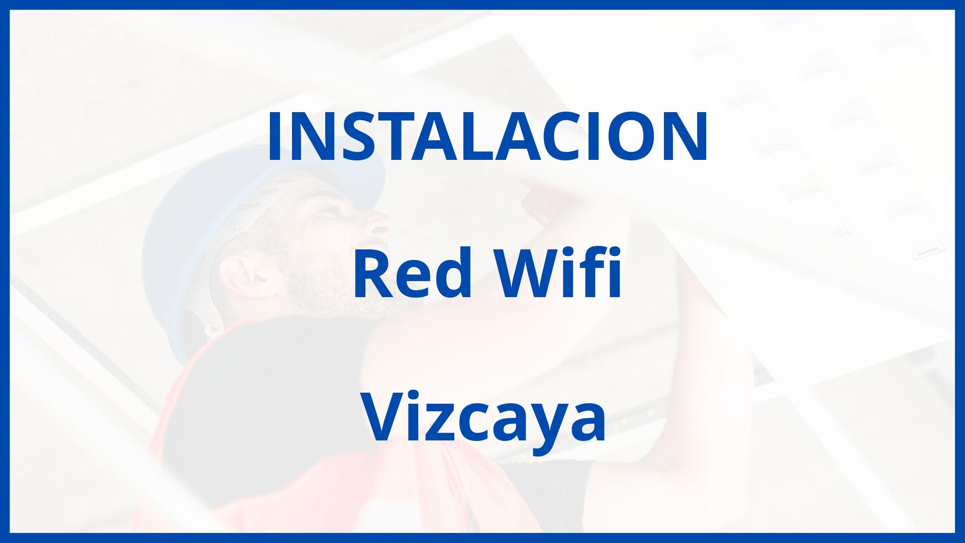 Instalacion De Red Wifi