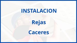 Instalacion De Rejas en Caceres