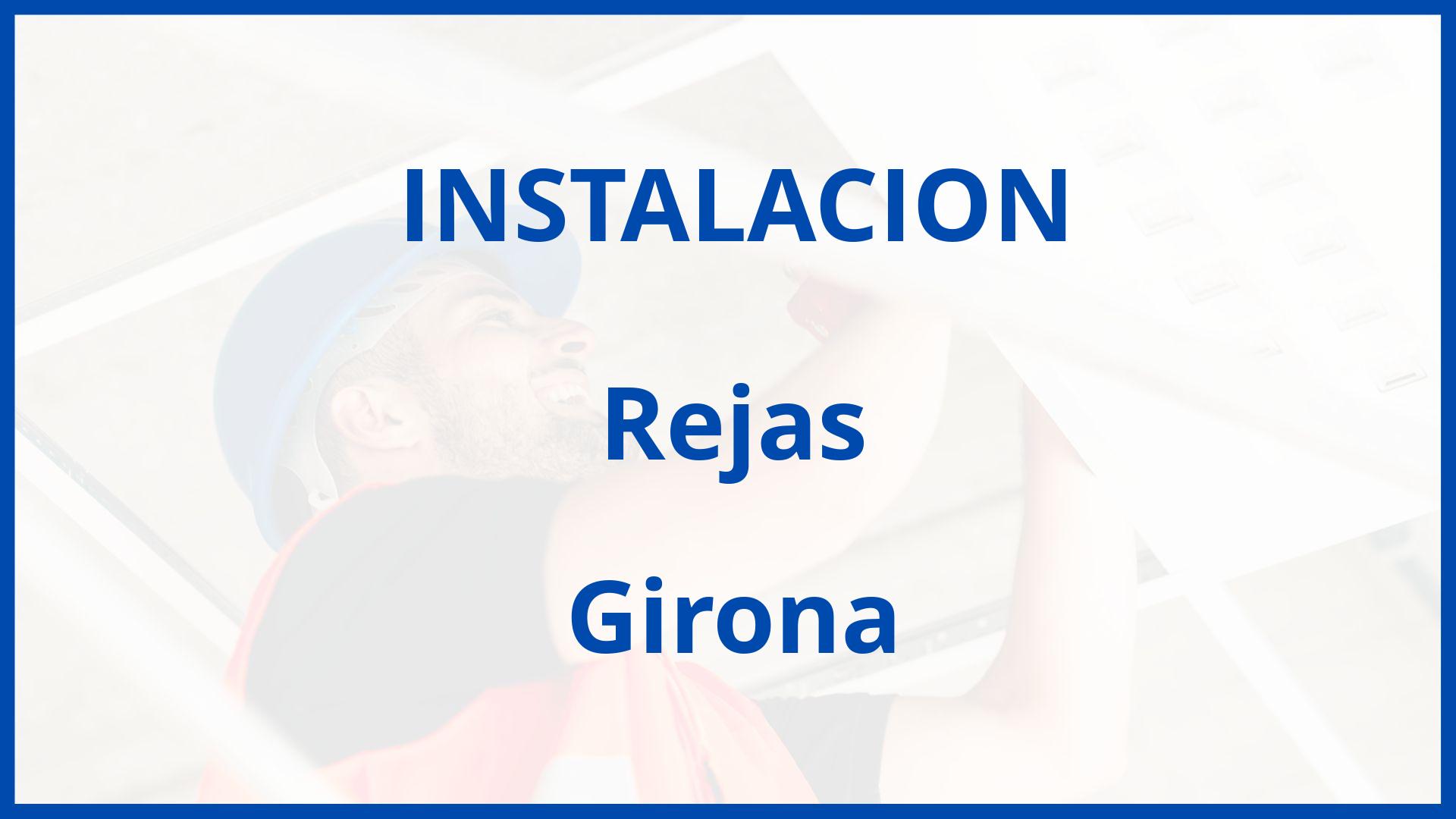 Instalacion De Rejas