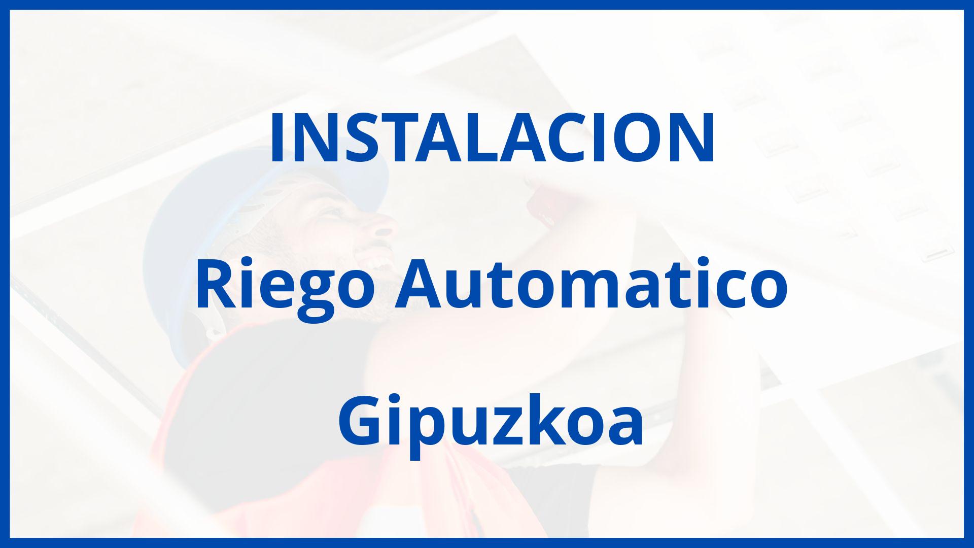 Instalacion De Riego Automatico