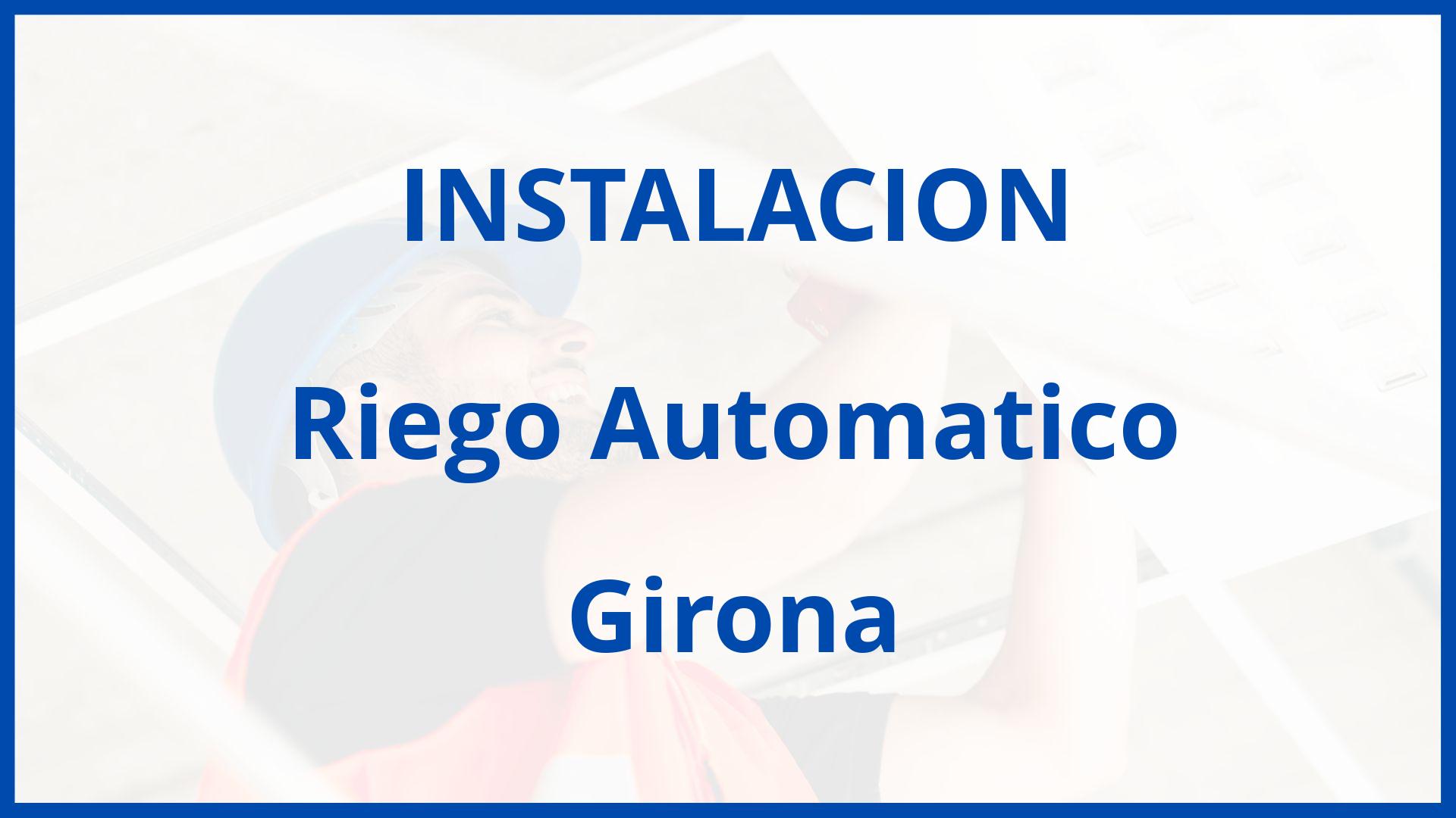 Instalacion De Riego Automatico