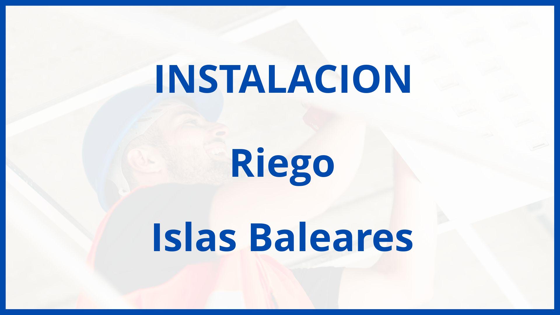 Instalacion De Riego