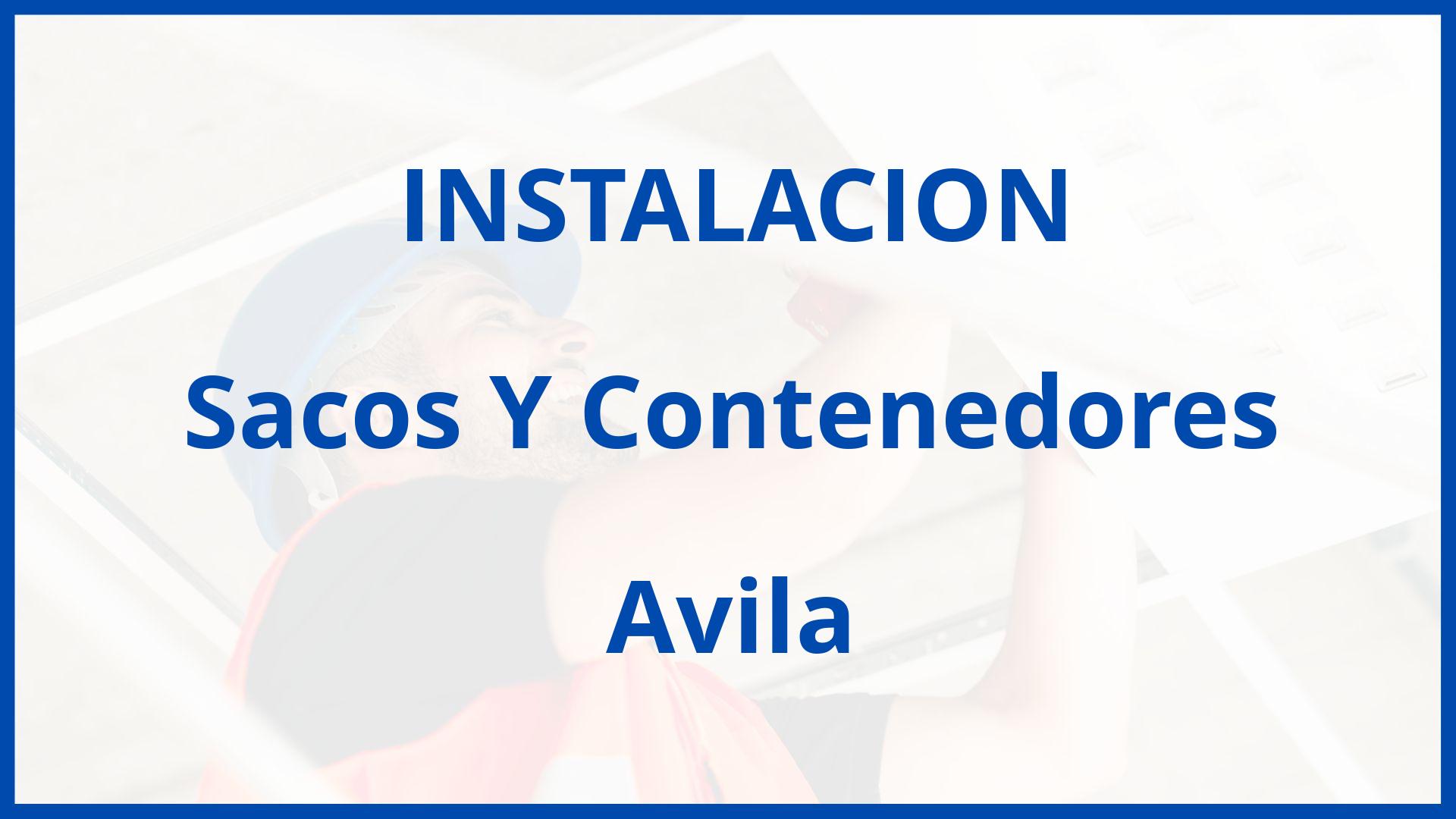 Instalacion De Sacos Y Contenedores