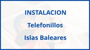 Instalacion De Telefonillos en Islas Baleares