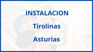 Instalacion De Tirolinas en Asturias