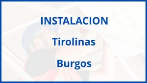 Instalacion De Tirolinas en Burgos