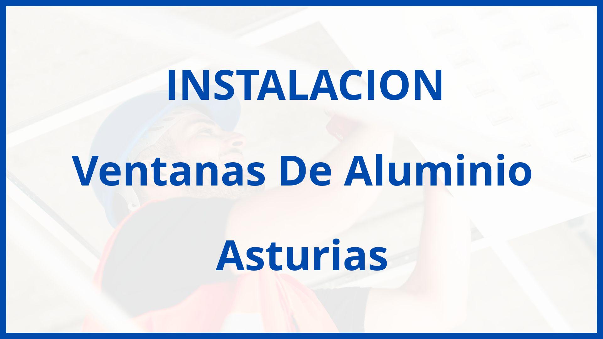 Instalacion De Ventanas De Aluminio