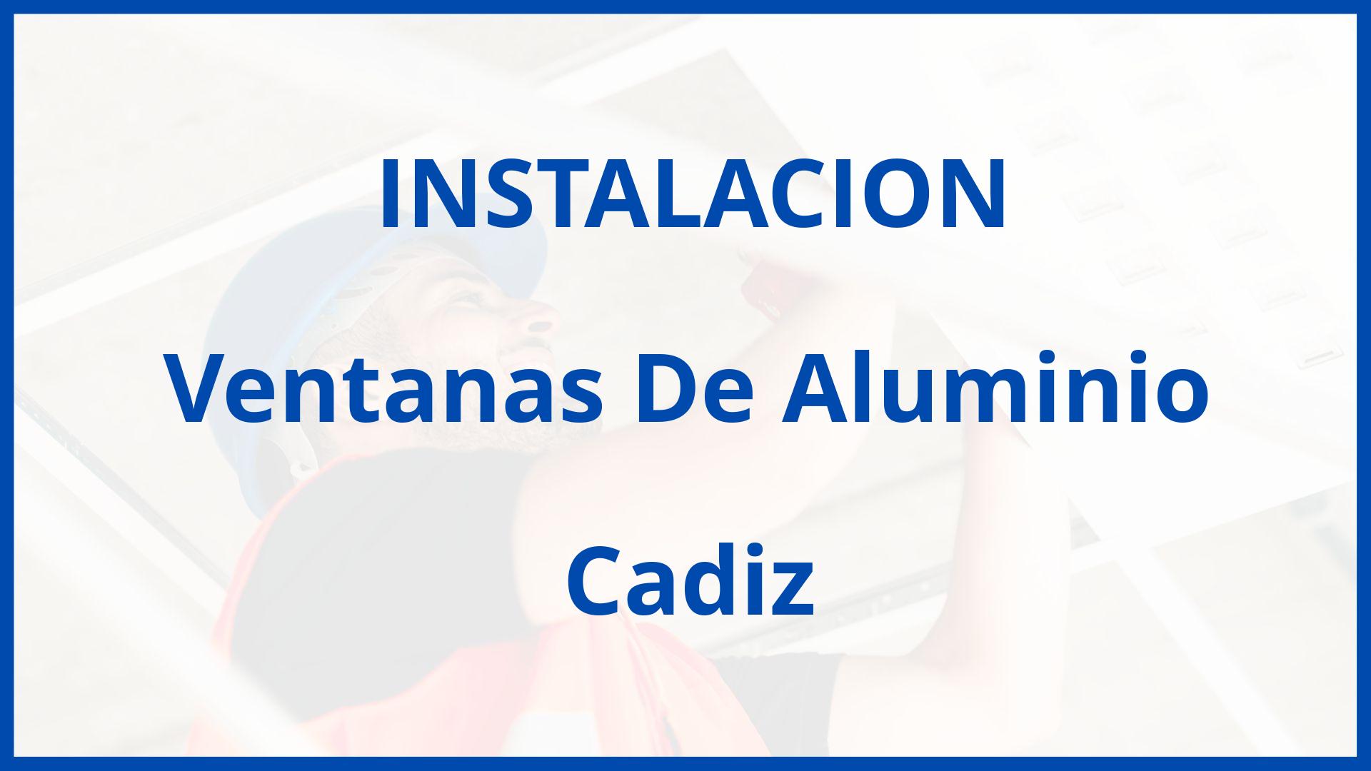 Instalacion De Ventanas De Aluminio